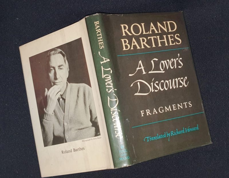 A Lover's Discourse A Lover's Discourse by Roland Barthes