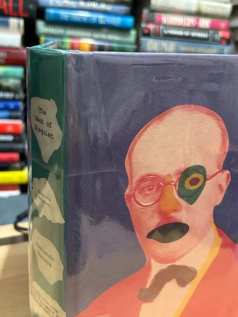 The Book of Disquiet by Fernando Pessoa