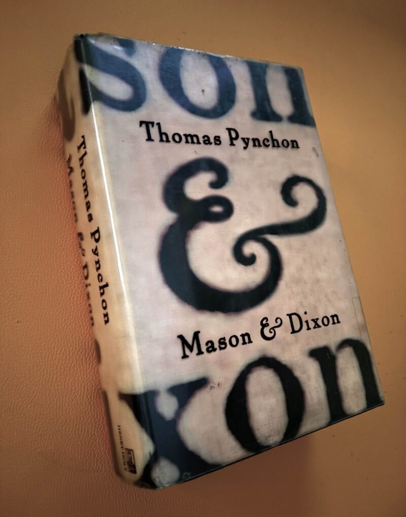 Mason & Dixon by Thomas Pynchon