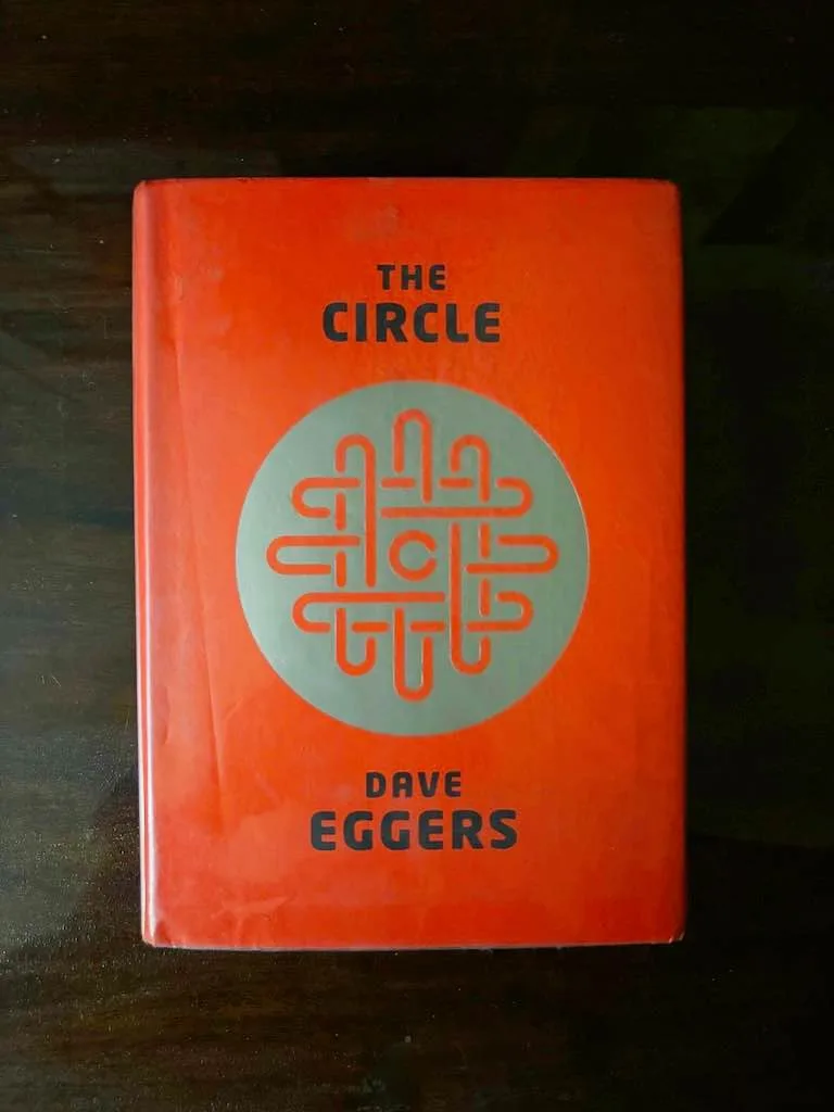 The Circle by Dave Eggers