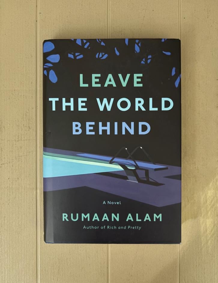 Leave the World Behind by Rumaan Alam