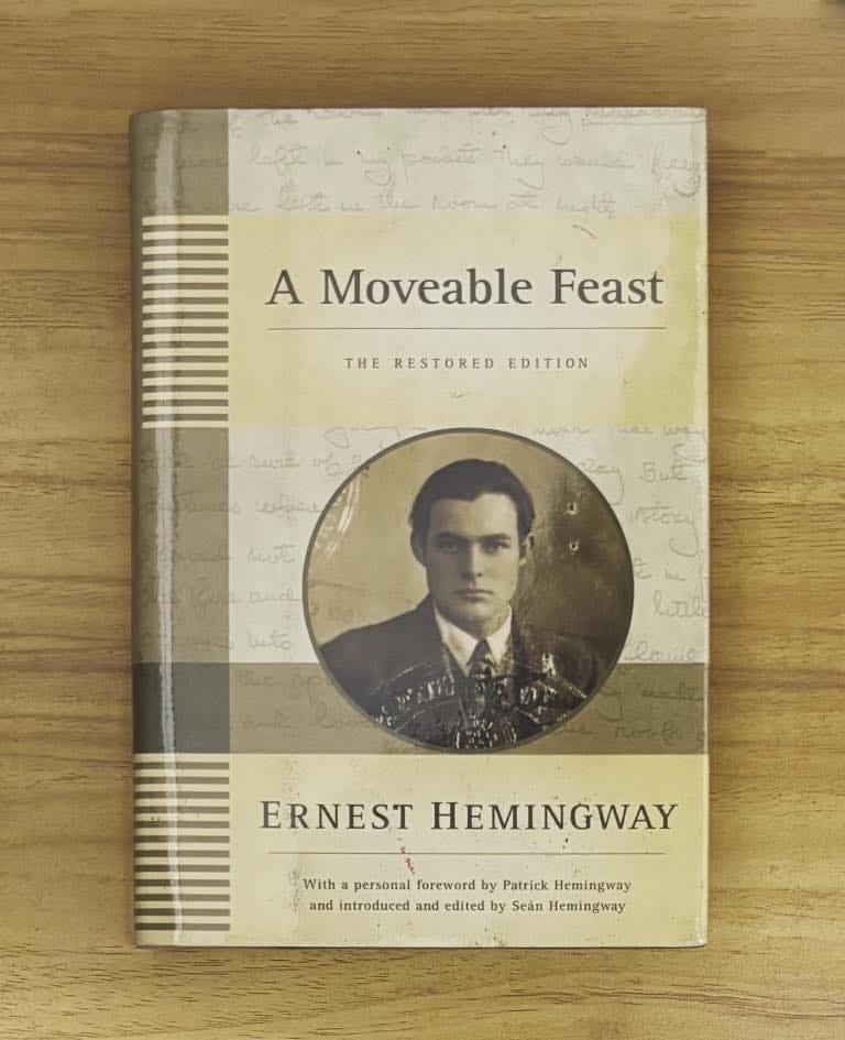 A Moveable Feast by Ernest Hemingway