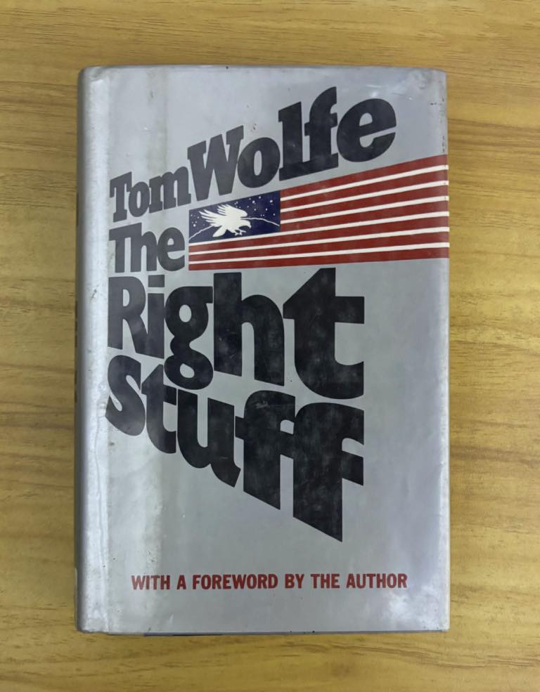 The Right Stuff by Tom Wolfe