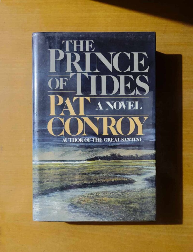 The Prince of Tides by Pat Conroy