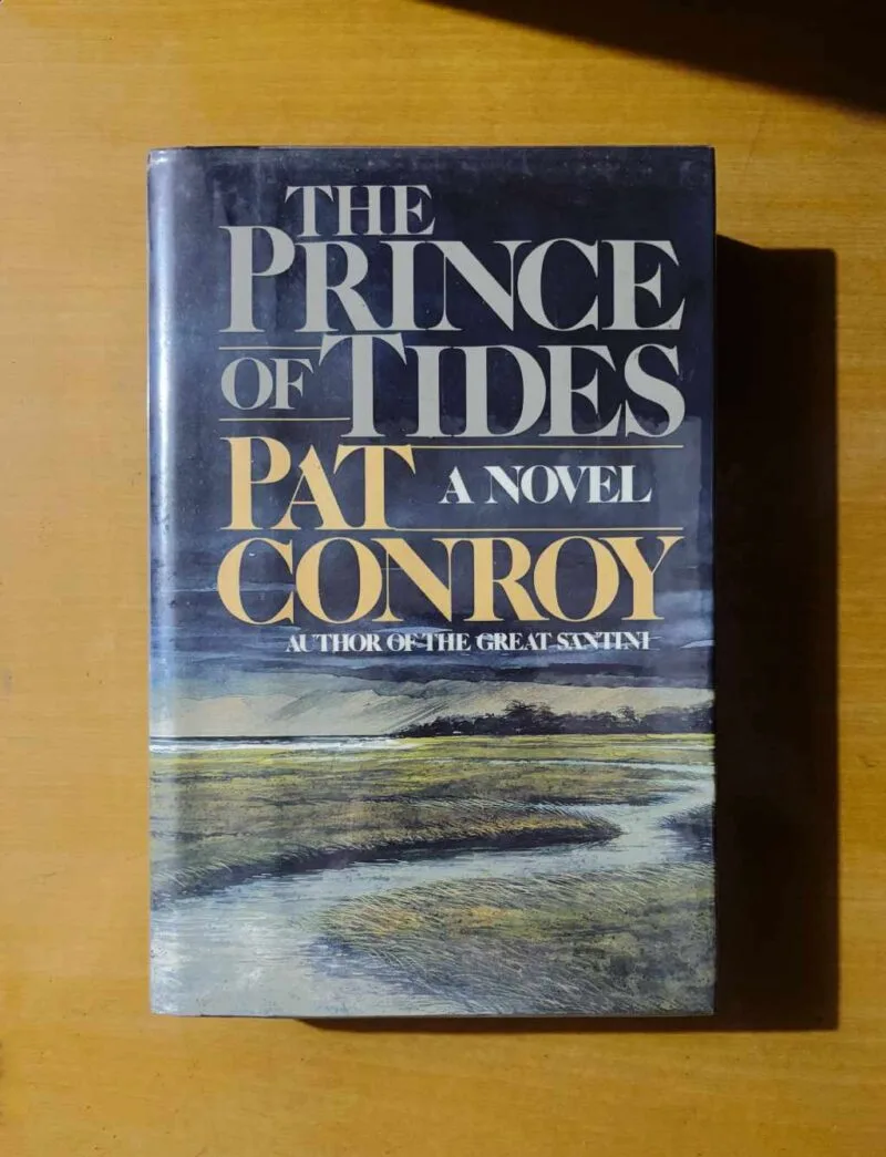 The Prince of Tides by Pat Conroy